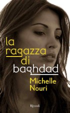 Michelle Nouri - La ragazza di Baghdad